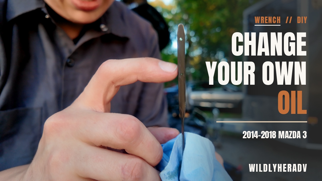 How to Change the Oil on a 2014-2018 Mazda 3 (2.0L)